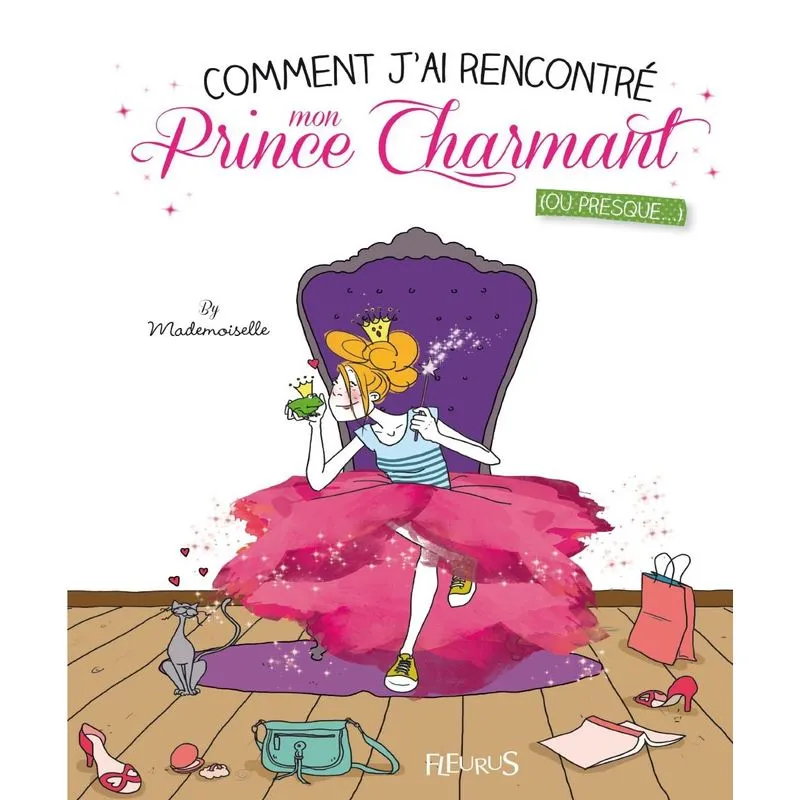 Comment Jai Rencontré Mon Prince Charmant (ou Presque.)