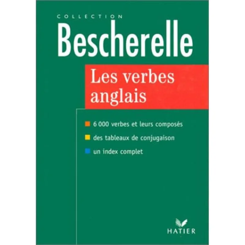 BESCHERELLE - LES VERBES ANGLAIS