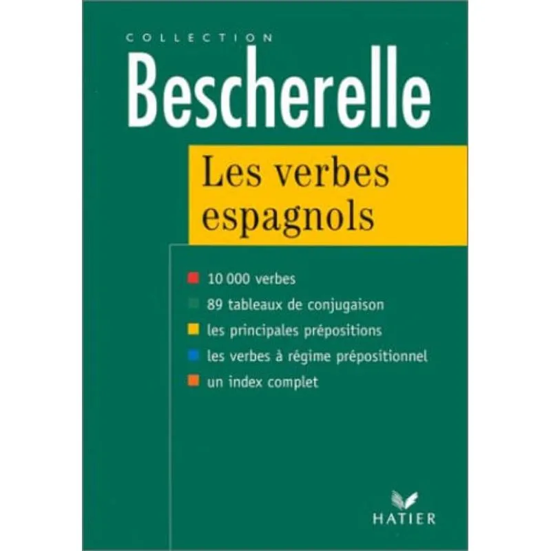 BESCHERELLE - LES VERBES ESPAGNOLS