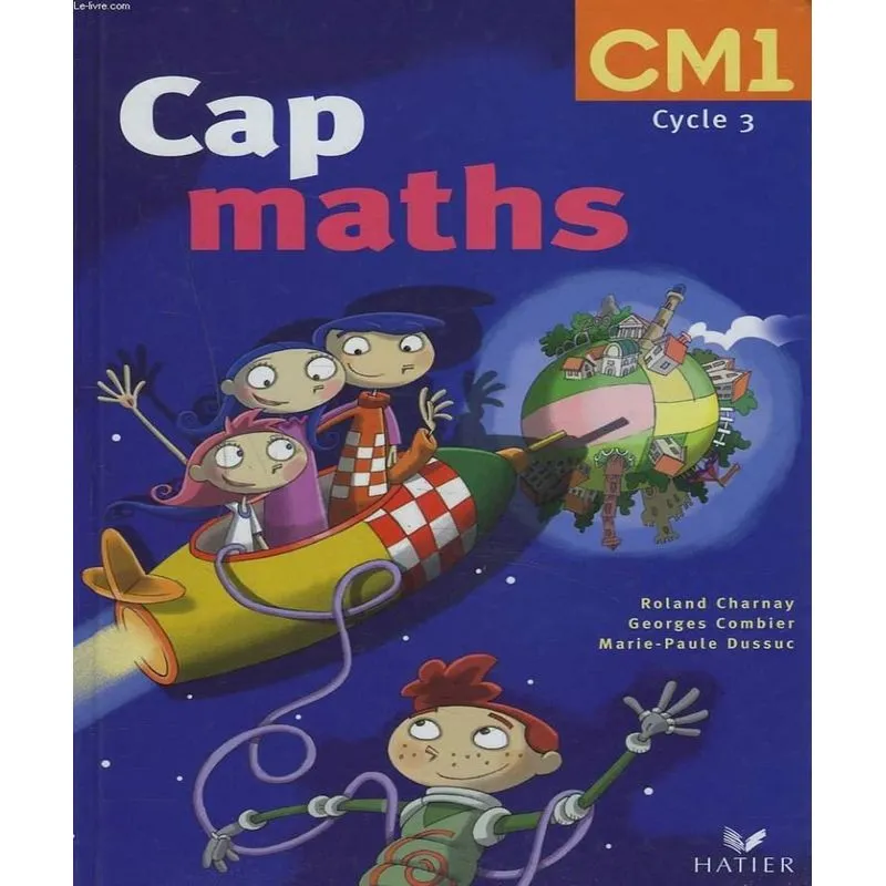 Cap Maths Cm1 - Manuel De Lélève