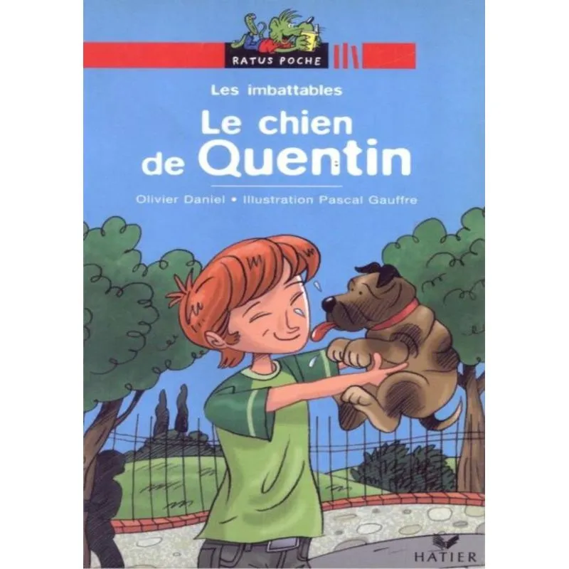 Les Imbattables - Le Chien De Quentin