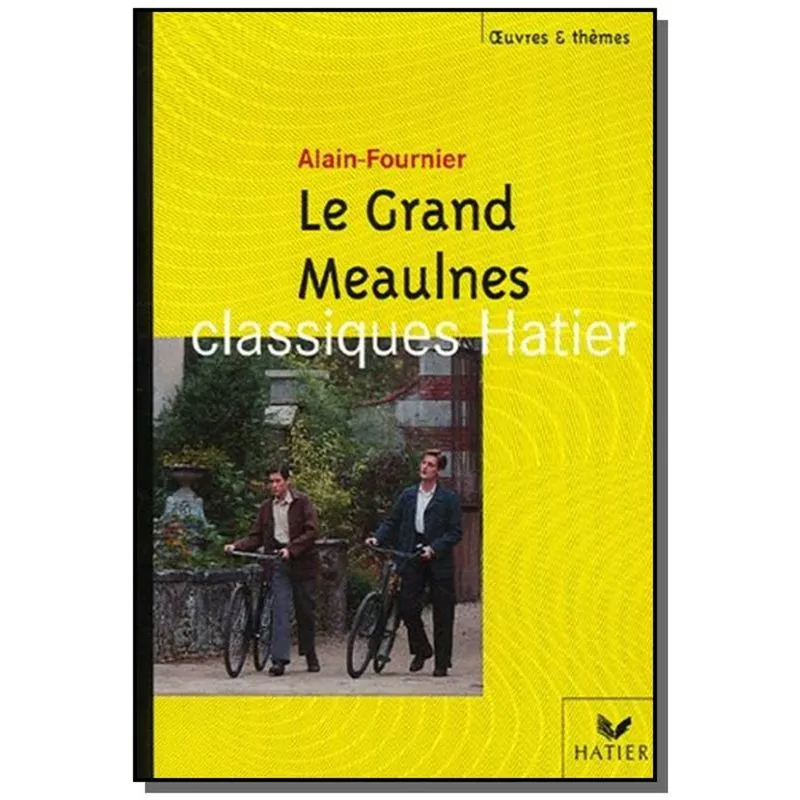 GRAND MEAULNES, LE