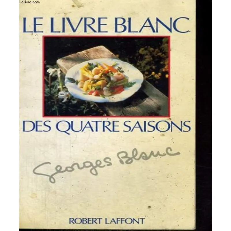 Le Livre Blanc Des Quatre Saisons