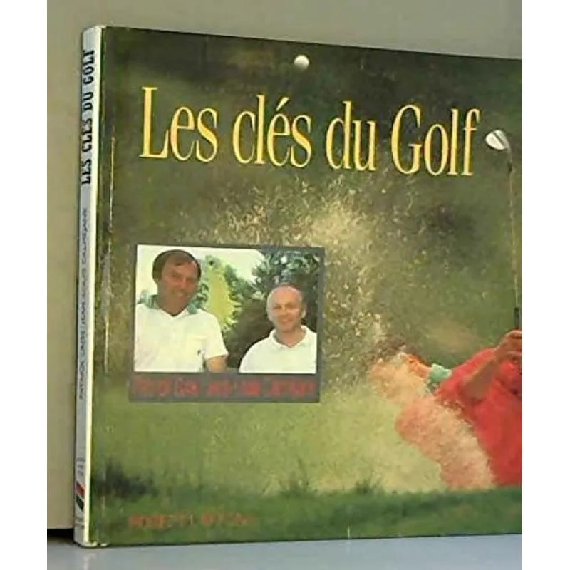 Les Clés Du Golf