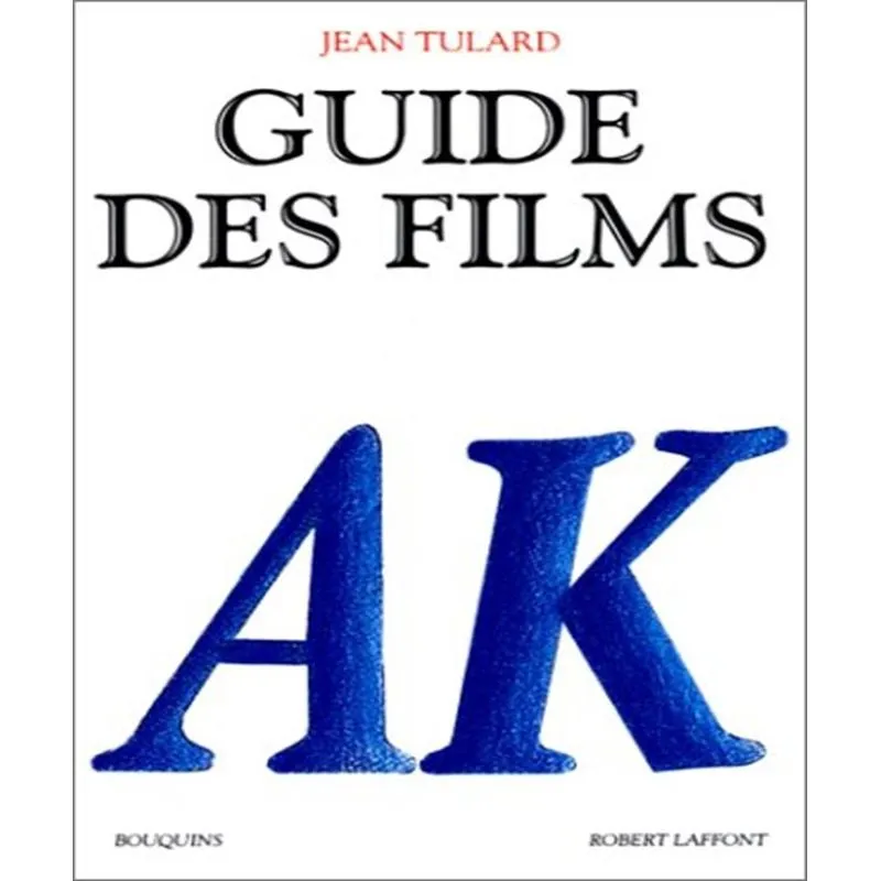 Guide Des Films 1 - A À K