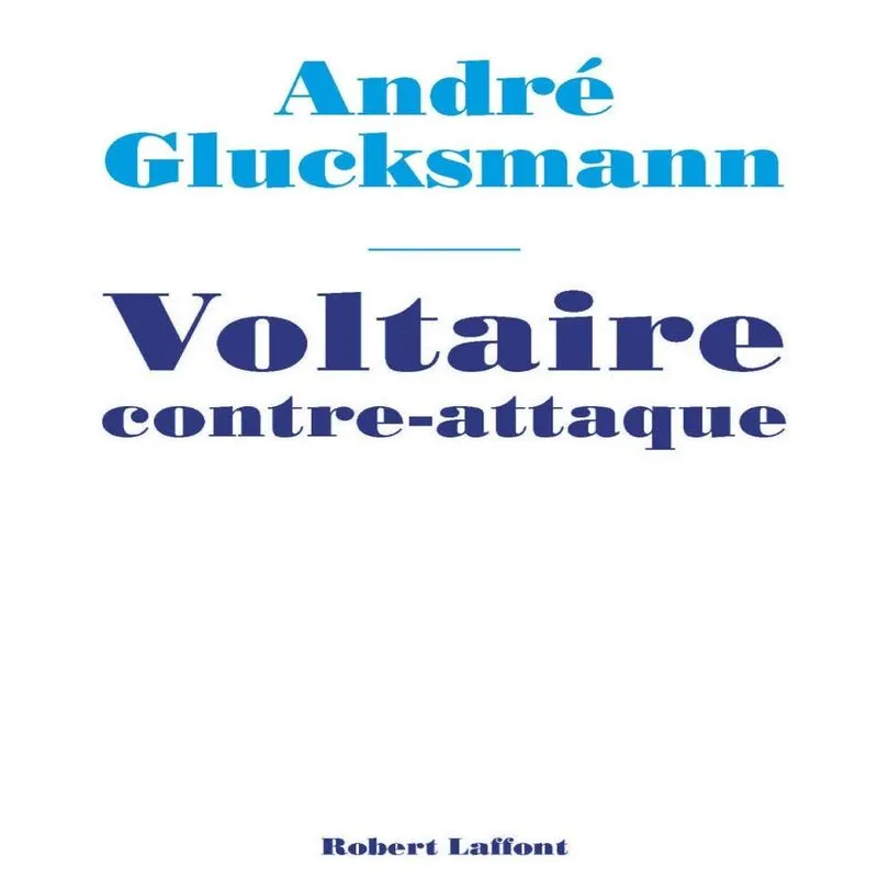 Voltaire Contre-attaque