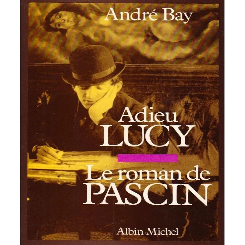 Le Roman De Pascin