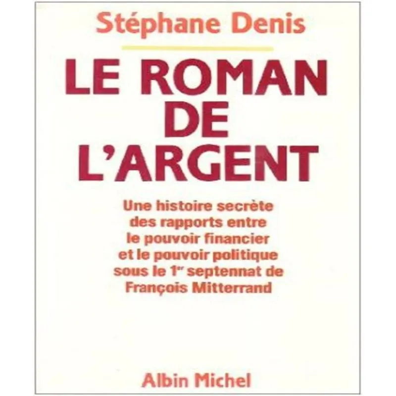 Le Roman De Largent