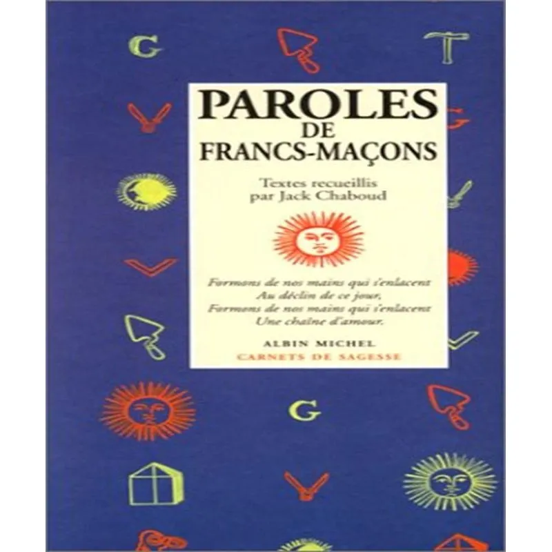 Paroles De Francs-maçons