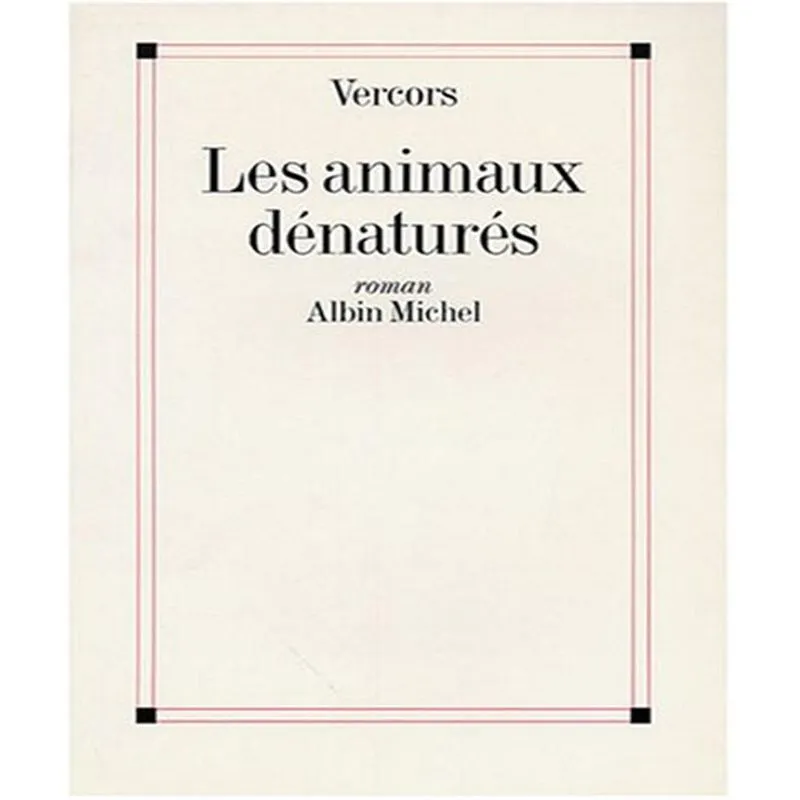 Les Animaux Dénaturés