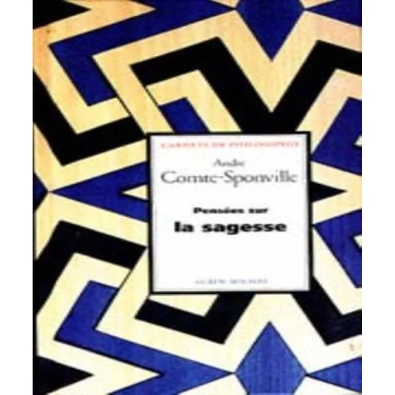 Pensées Sur La Sagesse