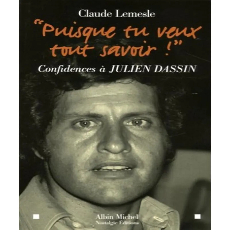 Puisque Tu Veux Tout Savoir