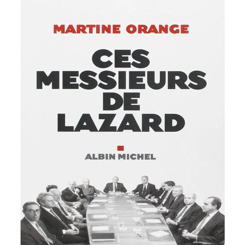 Ces messieurs de lazard