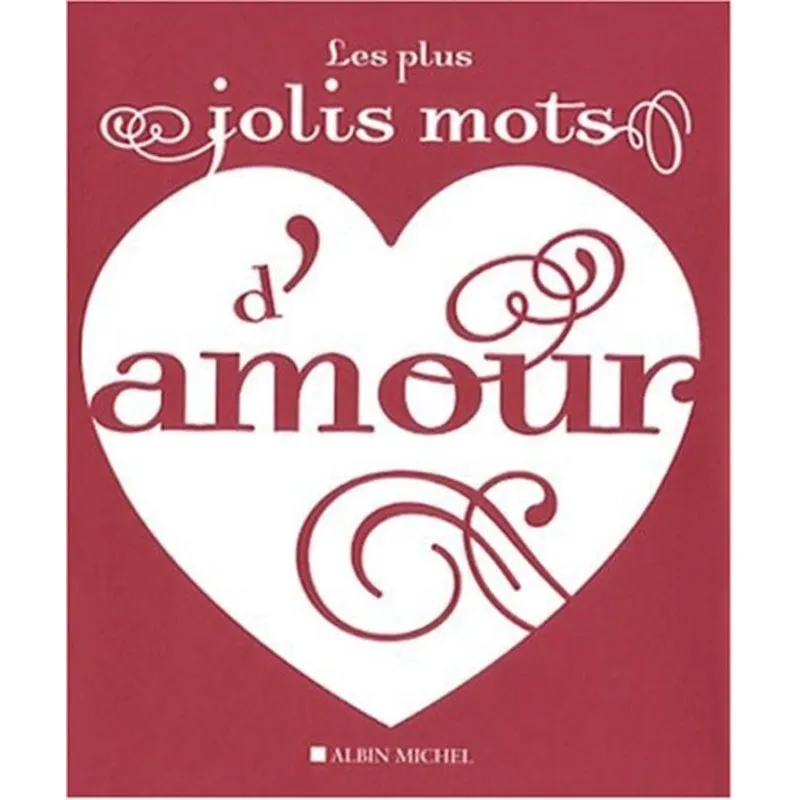 Les Plus Jolis Mots Damour