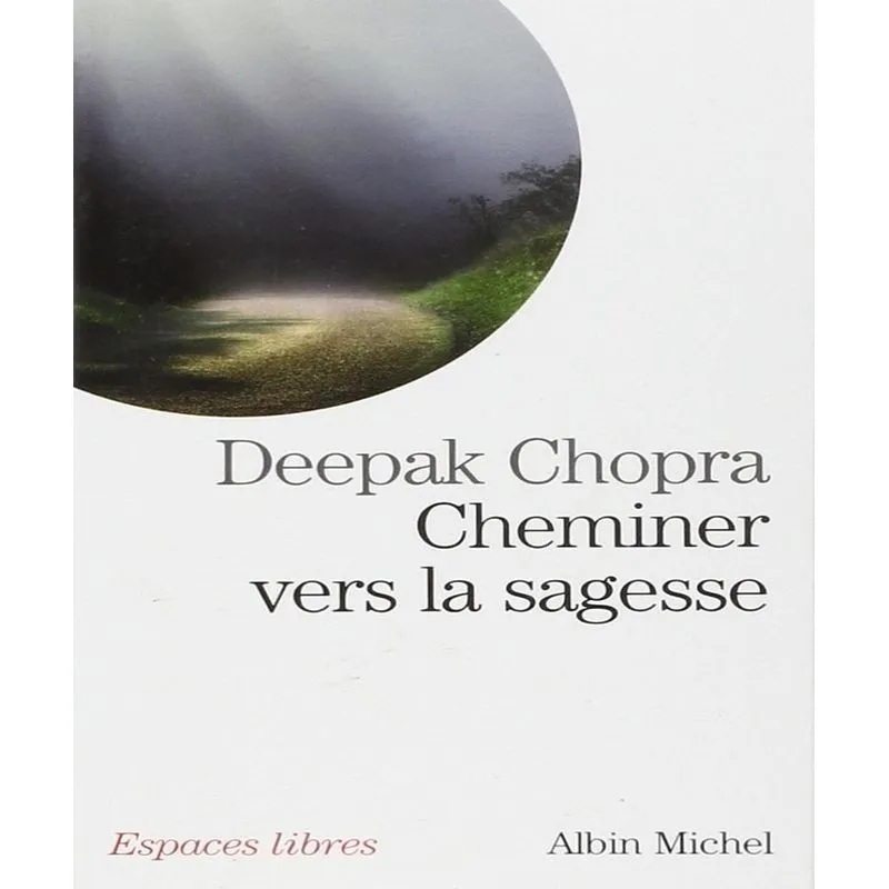 Cheminer Vers La Sagesse
