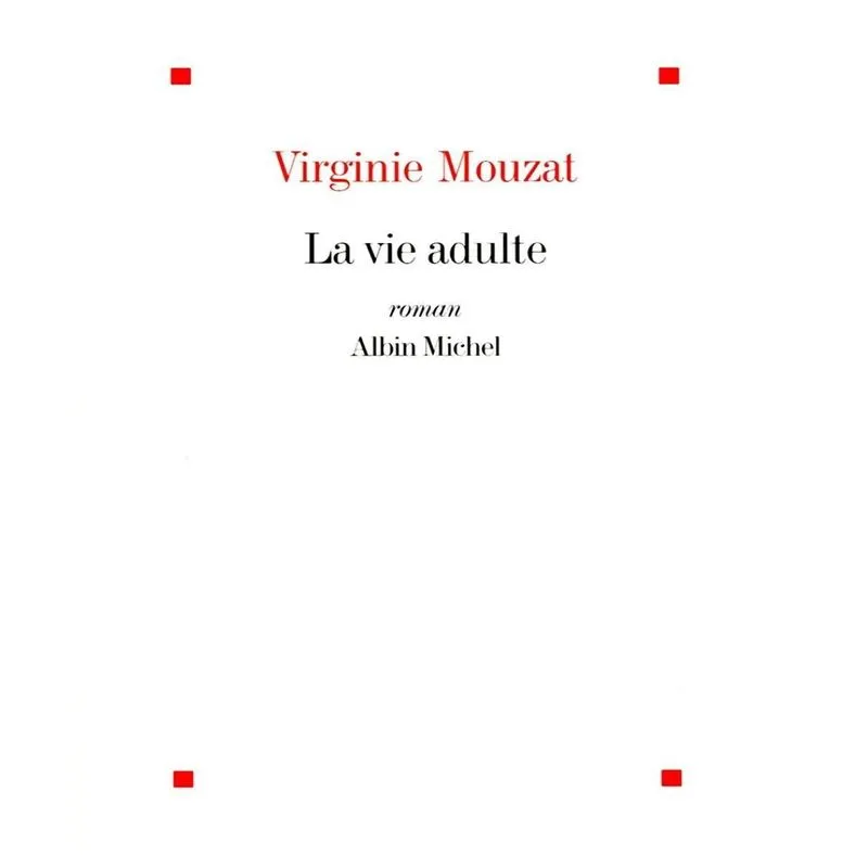 La Vie Adulte