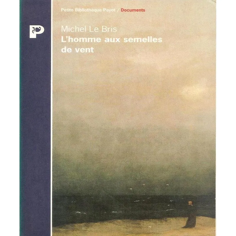 Lhomme Aux Semelles De Vent