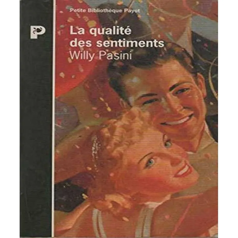La Qualité Des Sentiments