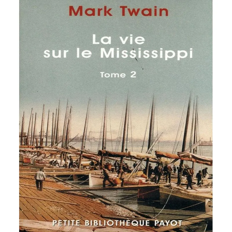 La Vie Sur Le Mississippi 1