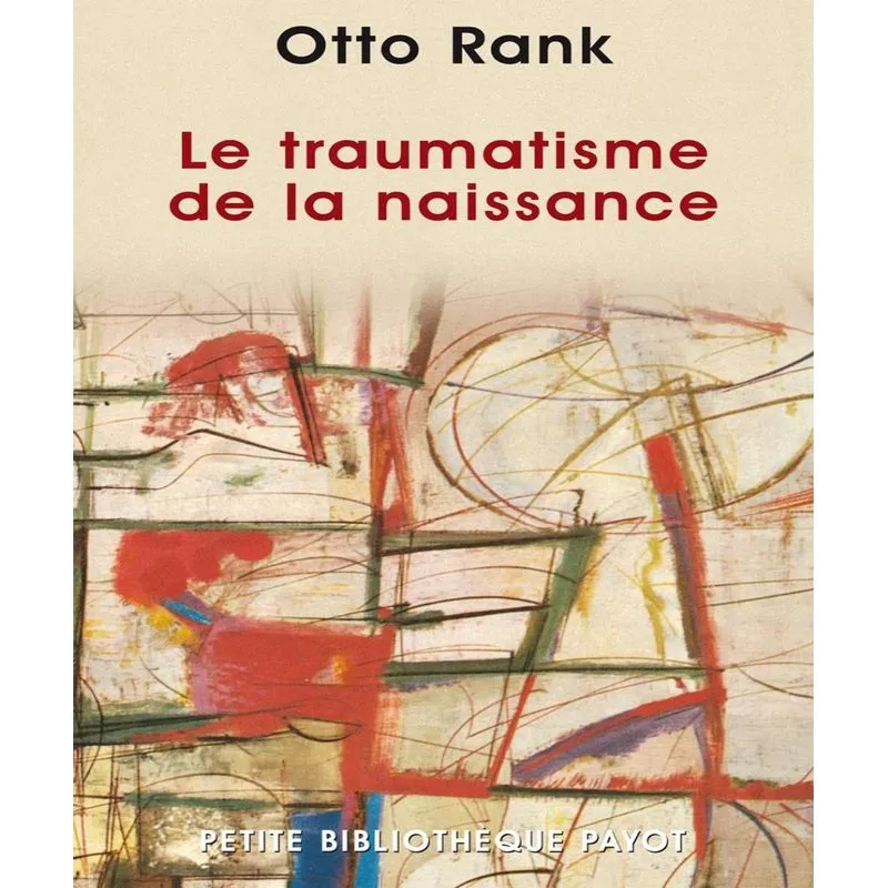 Le Traumatisme De La Naissance
