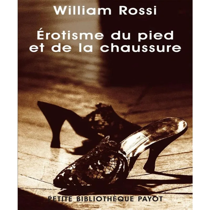 Érotisme du pied et de la chaussure