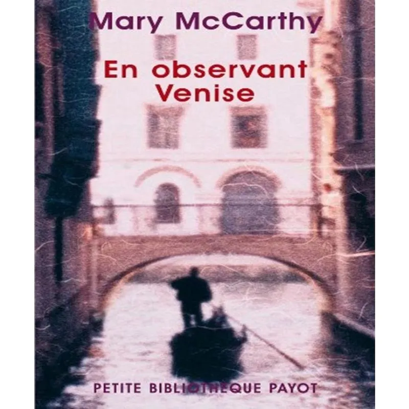 En Observant Venise