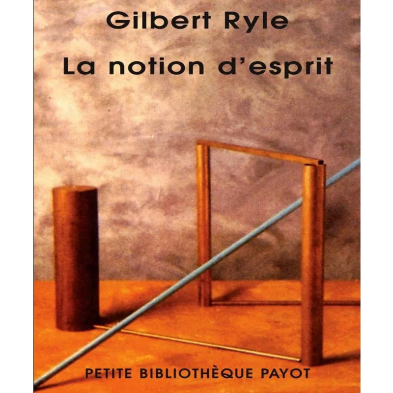 La notion desprit: pour une critique des concepts mentaux