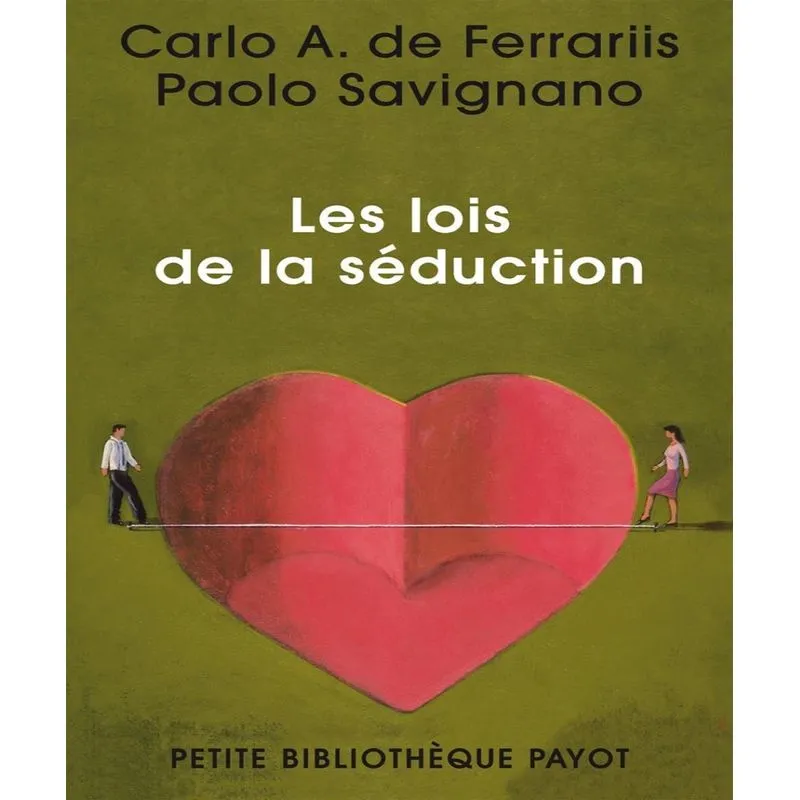 Les Lois De La Séduction