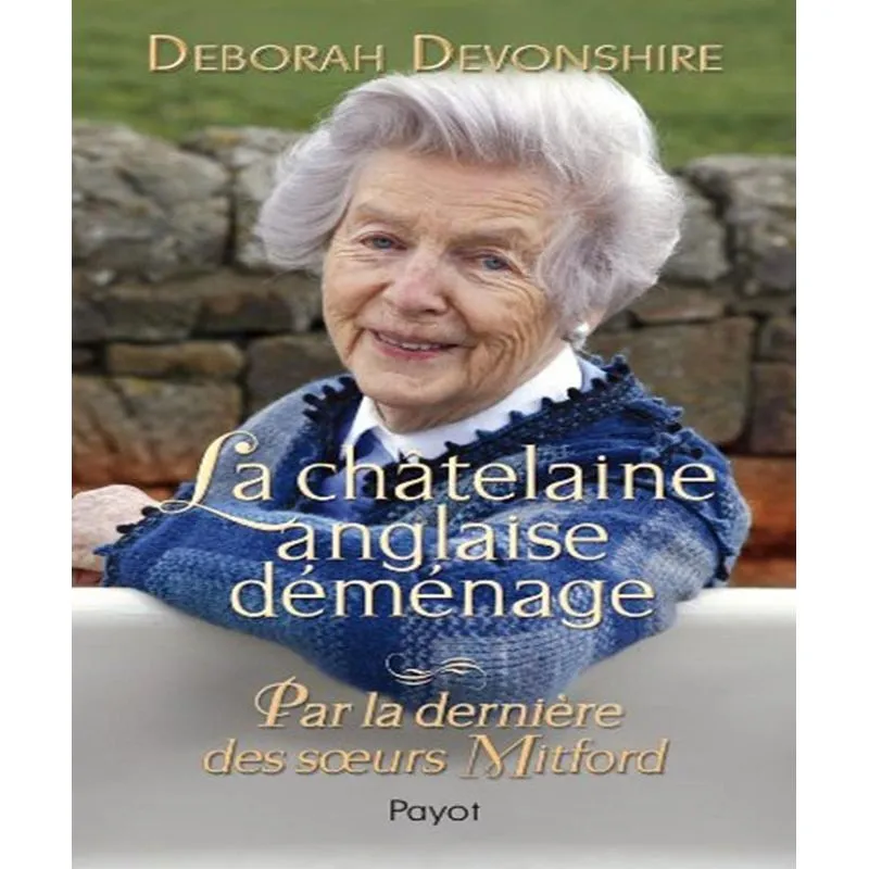 La Châtelaine Anglaise Déménage