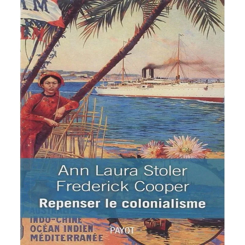 Repenser Le Colonialisme