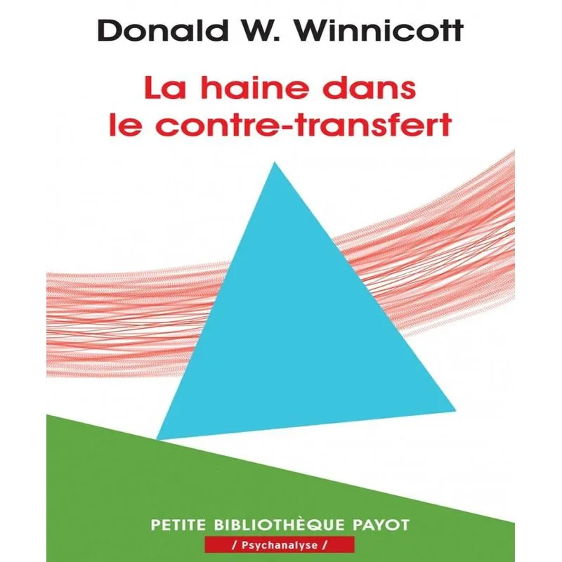 La Haine Dans Le Contre-transfert