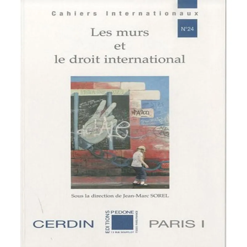 Les Murs Et Le Droit International