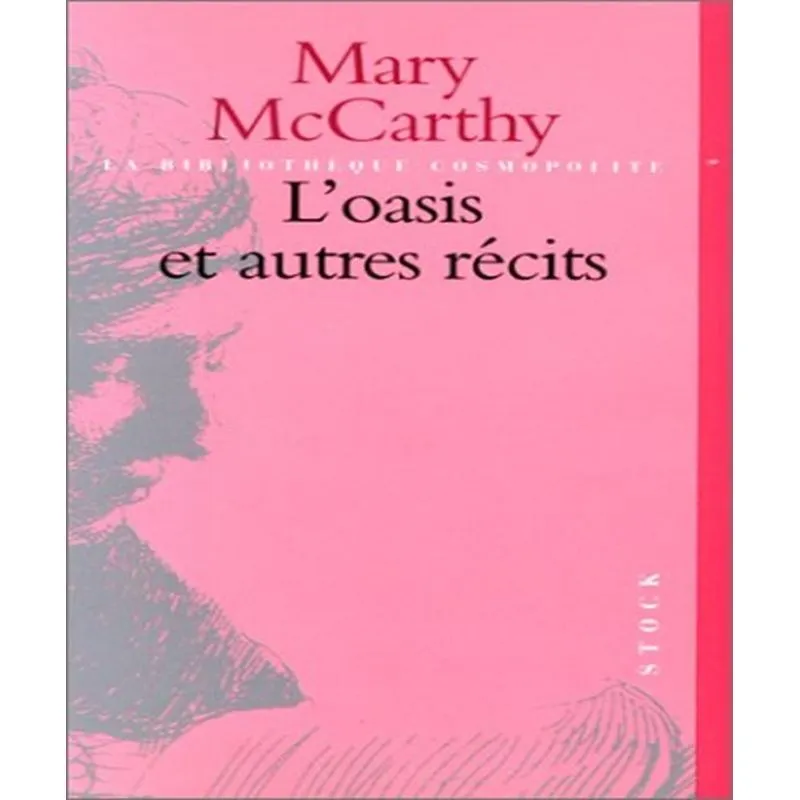 Loasis Et Autres Récits