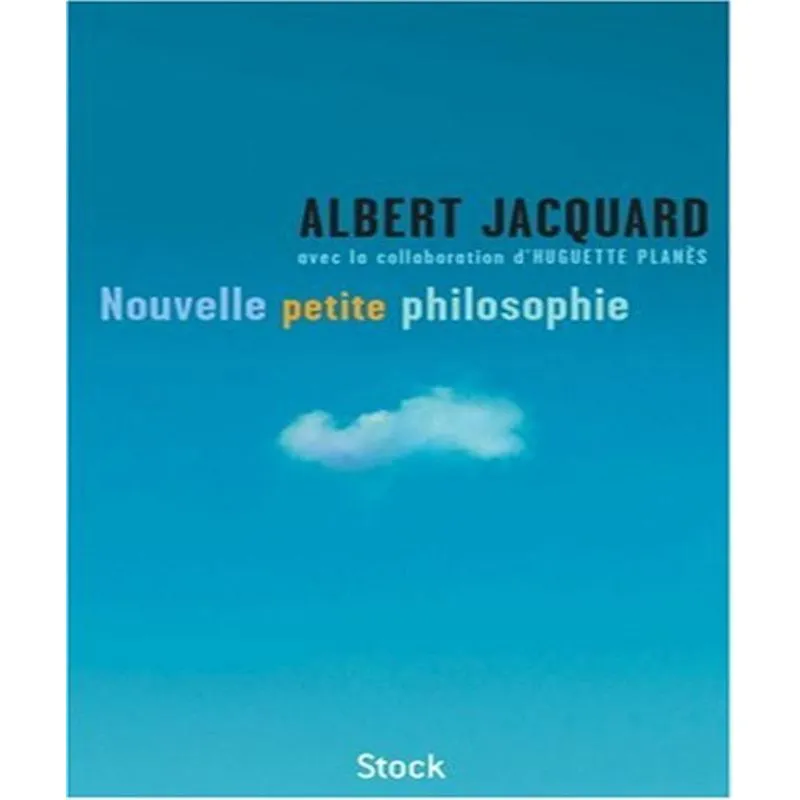 Nouvelle Petite Philosophie