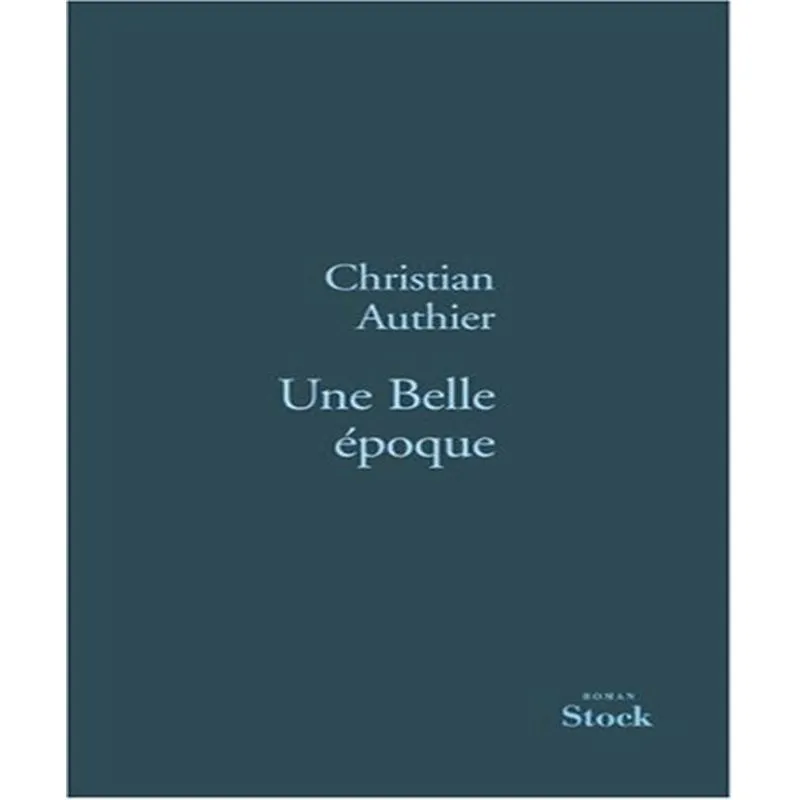 Une Belle Époque