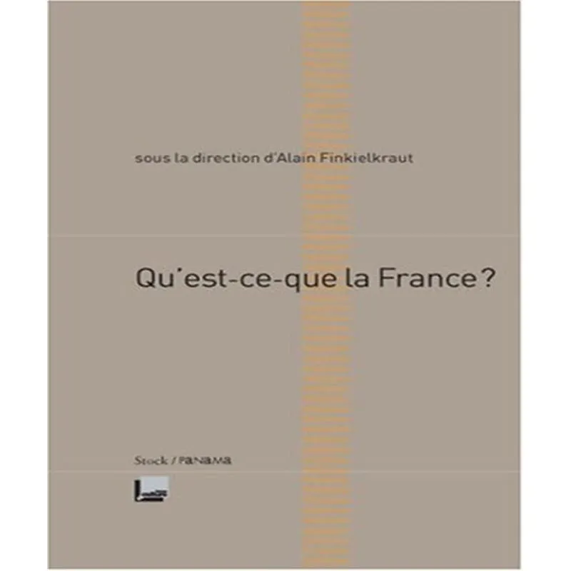 Quest-ce Que La France?