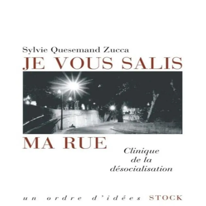 Je Vous Salis Ma Rue