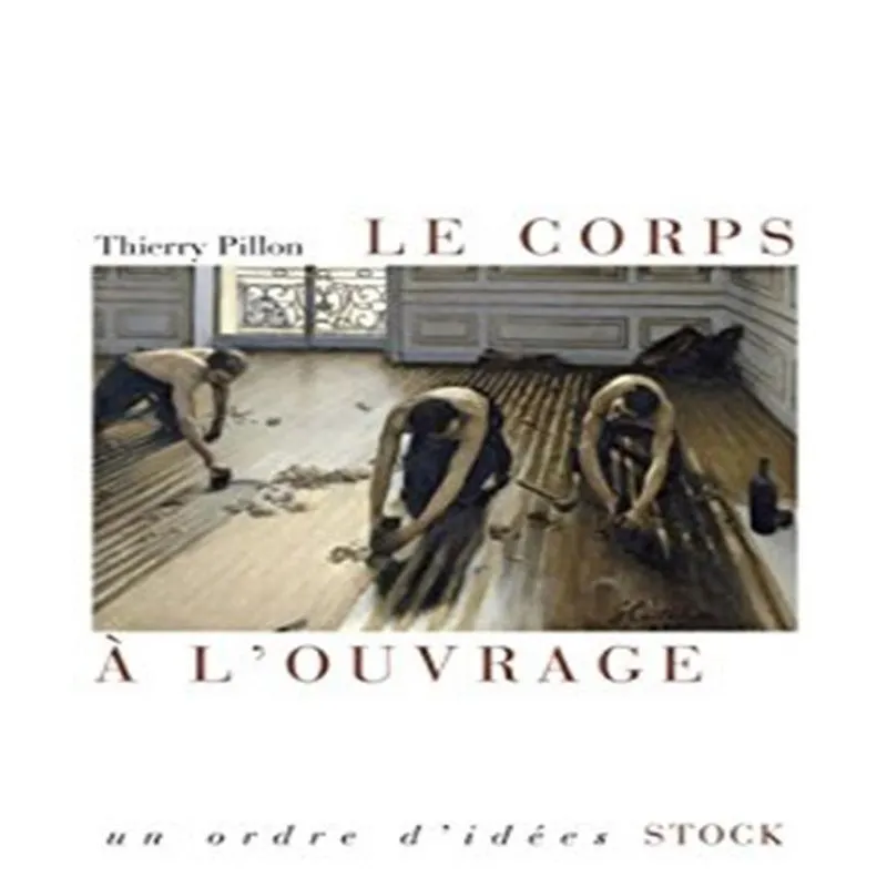 Le Corps À Louvrage
