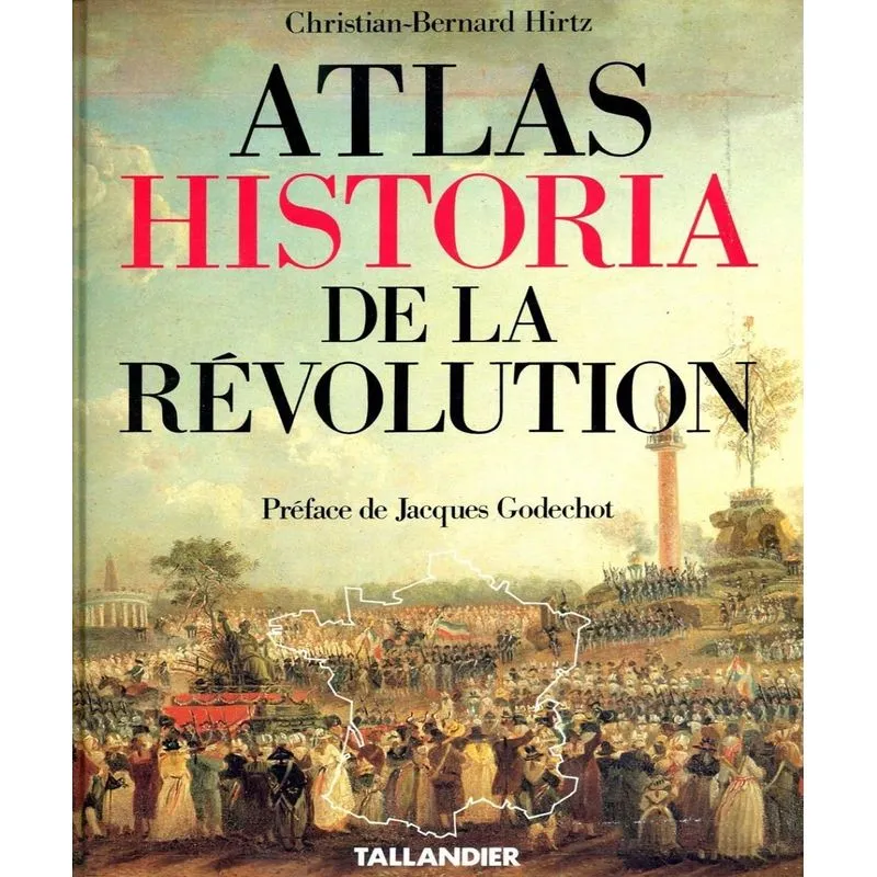 Atlas Historia De La Révolution