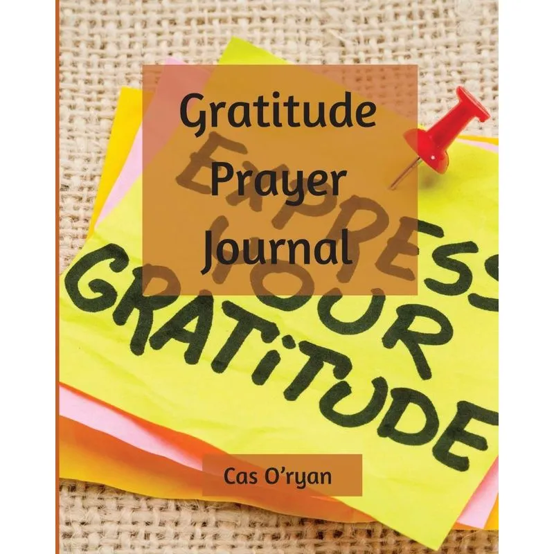Gratitude Prayer Journal