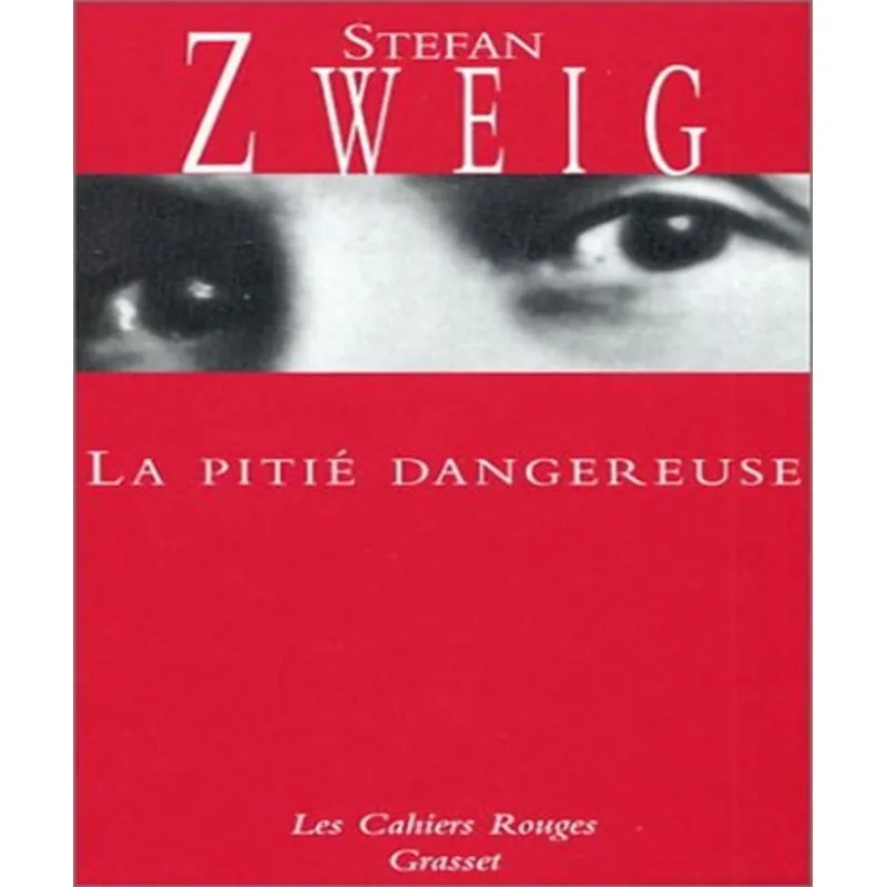 La Pitié Dangereuse