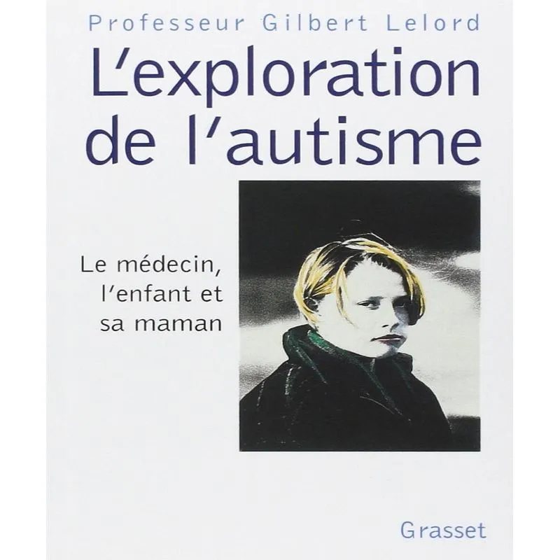 Lexploration De Lautisme