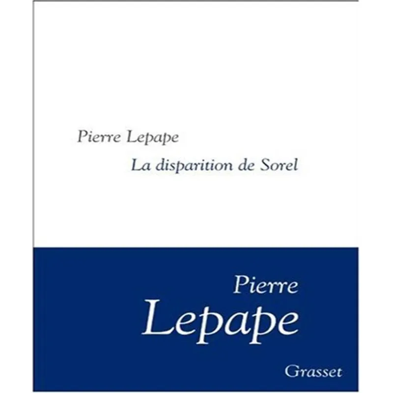 La Disparation De Sorel