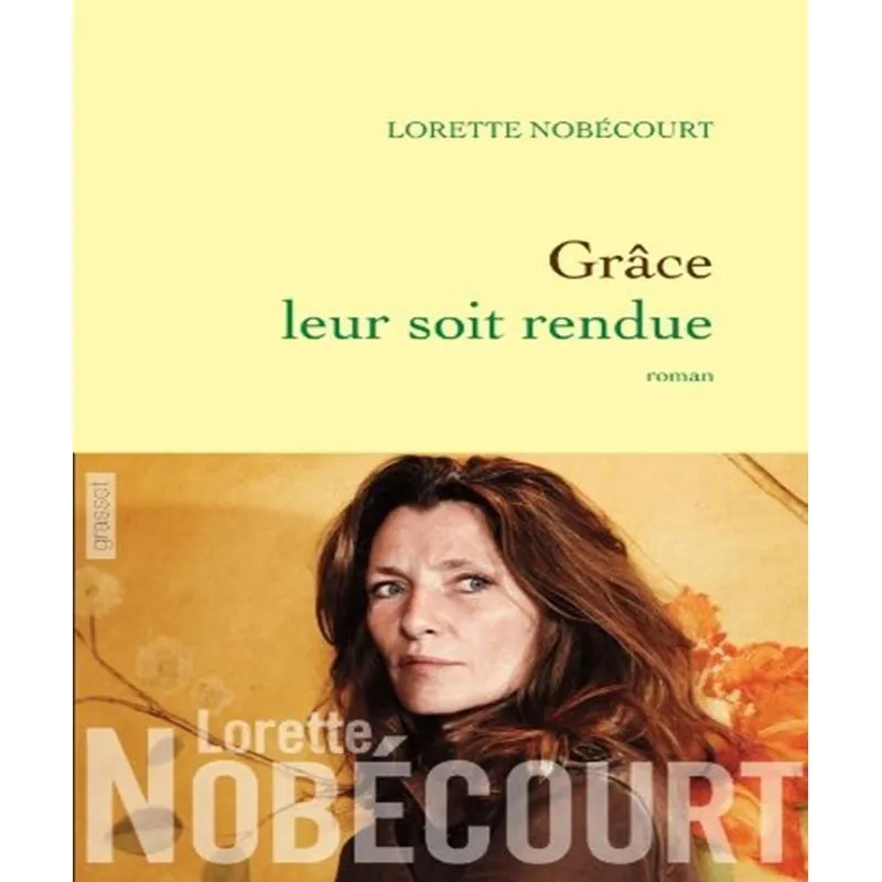 Grâce Leur Soit Rendue
