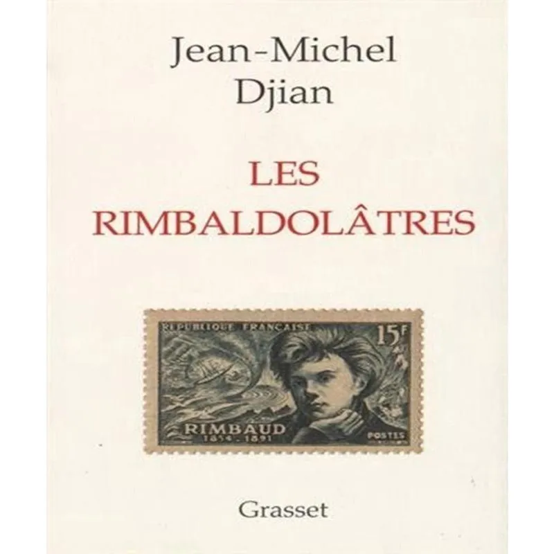 Les Rimbaldolâtres