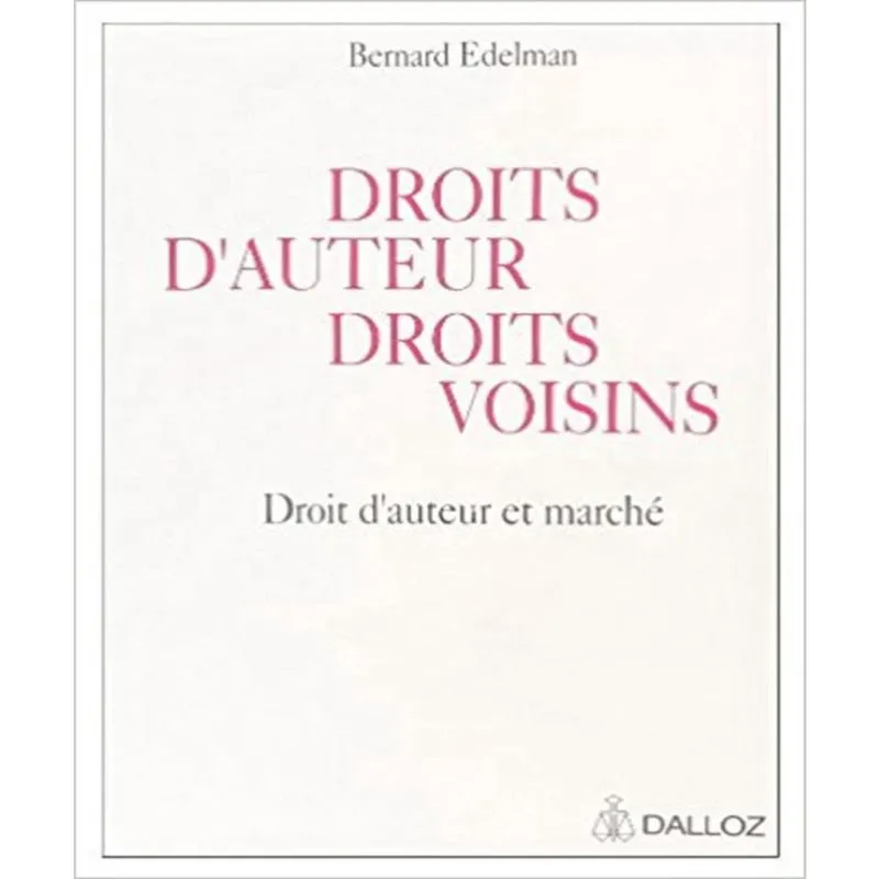 Droits Dauteur, Droits Voisins - Droit Dauteur Et Marché