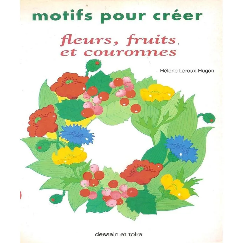 Fleurs, Fruits Et Couronnes