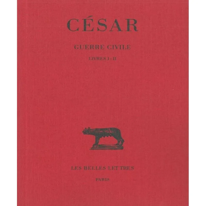 Guerre Civile 1 - Livres I Et Ii