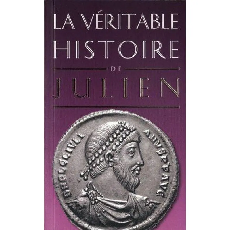 La Veritable Histoire de Julien