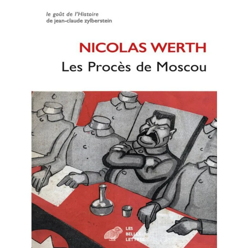 LES PROCÈS DE MOSCOU